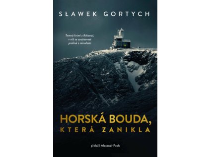 Horská bouda, která zanikla