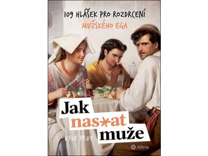 Jak nas*at muže