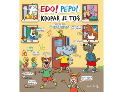 Edo! Pepo! Kdopak je to?