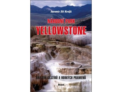 Národní park Yellowstone