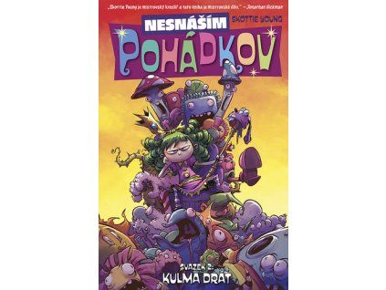 Nesnáším Pohádkov Kulma drát