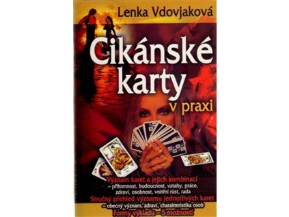 Cikánské karty v praxi