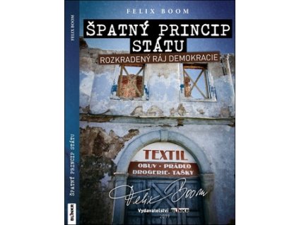 Špatný princip státu