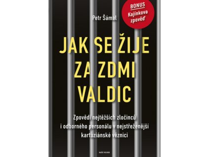 Jak se žije za zdmi Valdic