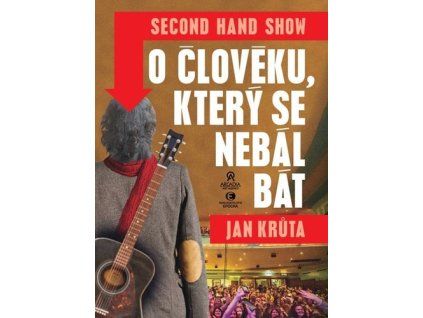 O člověku, který se nebál bát