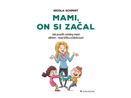 Mami, on si začal