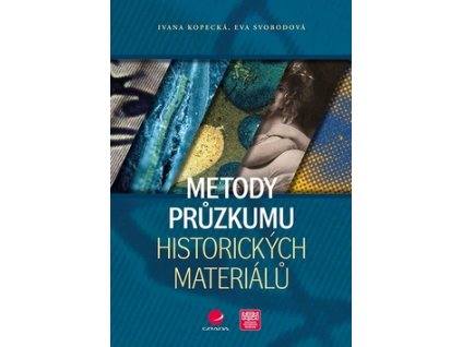 Metody průzkumu historických materiálů