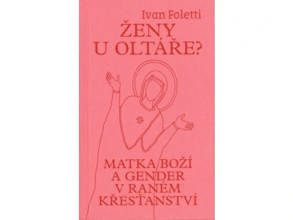 Ženy u oltáře?