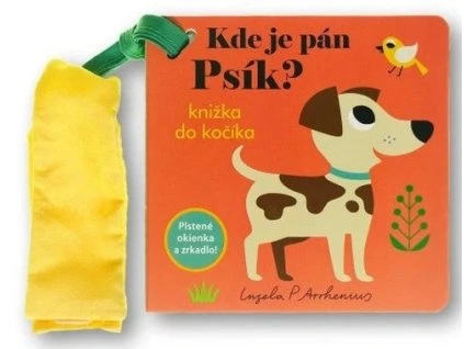 Kde je pán Psík? Knižka do kočíka