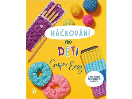 Háčkování pro děti