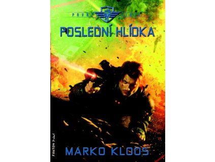 První linie Poslední hlídka