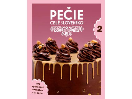 Pečie celé Slovensko 2