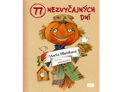 77 nezvyčajných dní