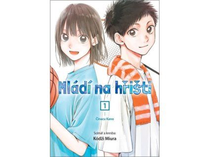 Mládí na hřišti 1