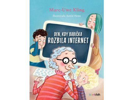 Den, kdy babička rozbila internet