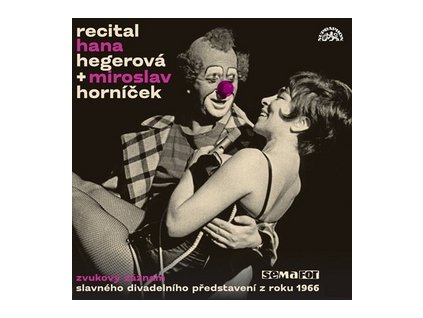 Recital Hana Hegerová + Miroslav Horníček