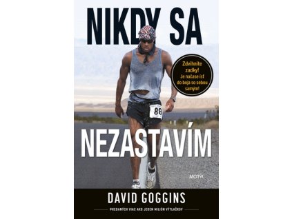 Nikdy sa nezastavím