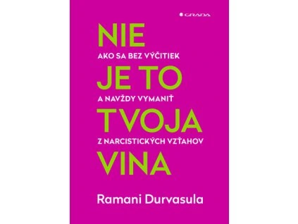 Nie je to tvoja vina