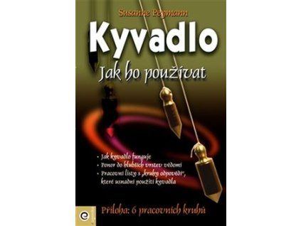 Kyvadlo Jak ho používat