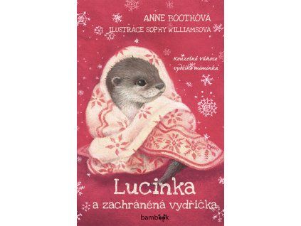 Lucinka a zachráněná vydřička