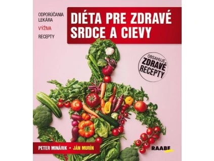 Diéta pre zdravé srdce a cievy