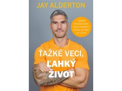 Ťažké veci, ľahký život