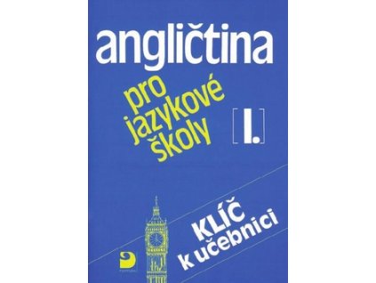 Angličtina pro jazykové školy I.