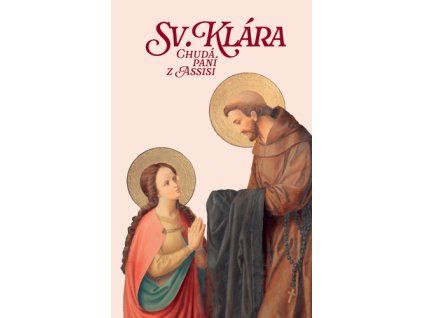 Sv. Klára Chudá paní z Assisi