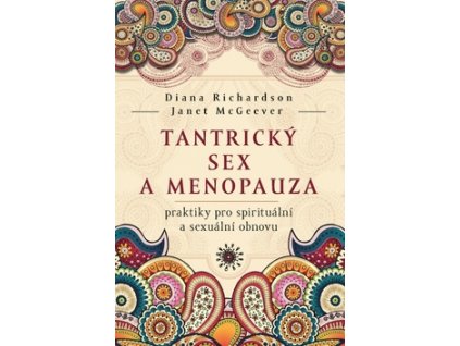 Tantrický sex a menopauza