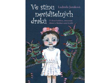 Ve stínu neviditelných draků