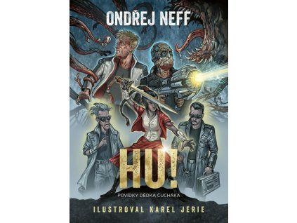Hu! Povídky Dědka Čucháka