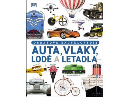 Auta, vlaky, lodě a letadla