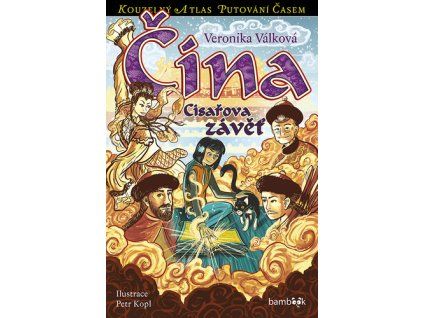 Čína Císařova závěť