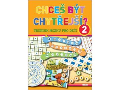 Chceš být chytřejší? 2