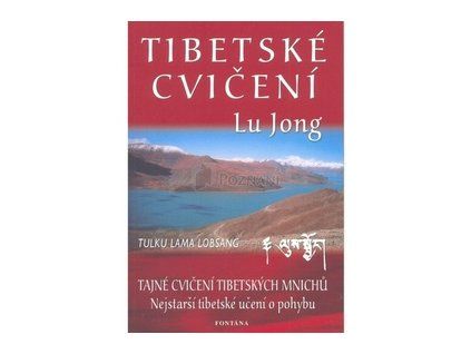 Tibetské cvičení Lu Jong