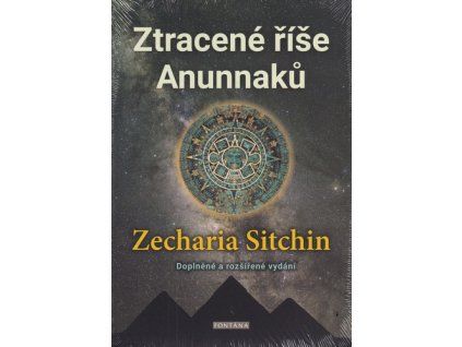 Ztracené říše Anunnaků