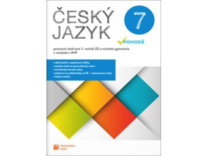 Český jazyk v pohodě 7 Pracovní sešit