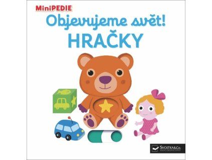 Objevujeme svět! Hračky