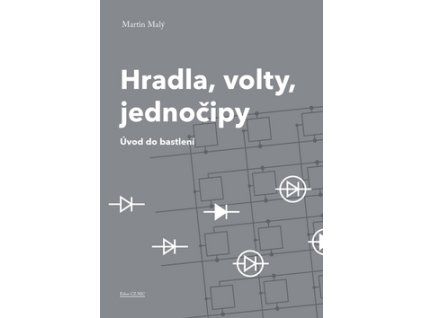 Hradla, volty, jednočipy
