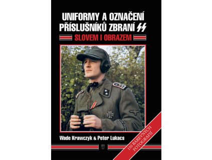 Uniformy a označení příslušníků zbraní SS