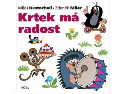 Krtek má radost