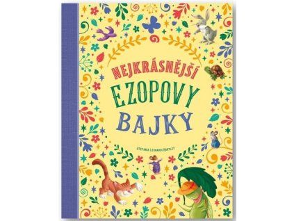 Nejkrásnější Ezopovy bajky