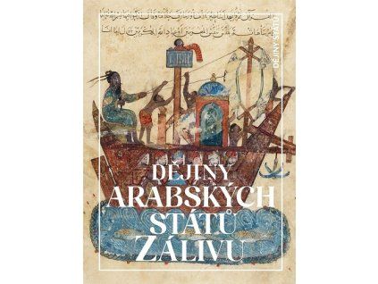 Dějiny arabských států Zálivu