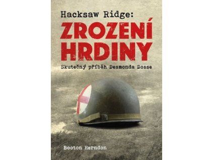 Hacksaw Ridge: Zrození hrdiny