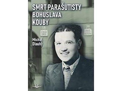 Smrt parašutisty Bohuslava Kouby