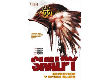 Skalpy Rezervace v rytmu blues