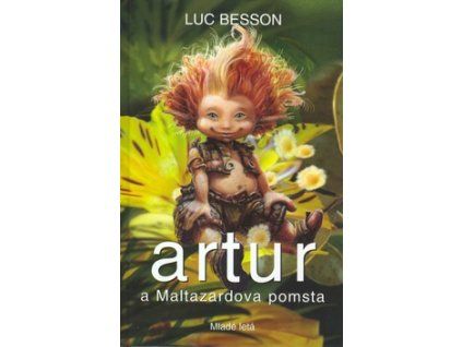 Artur a Maltazardova pomsta 3