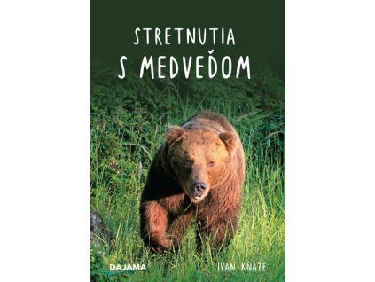 Stretnutia s medveďom