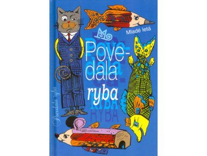 Povedala ryba