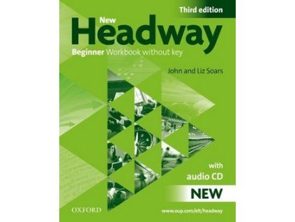 New Headway Third Edition Beginner Workbook + Audio CD Pack